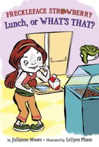 Lunch, or What's That? (Freckleface Strawberry: Step into Reading, Step 2)