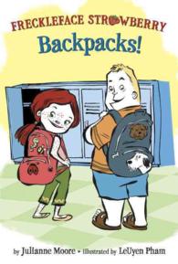 Backpacks! : Backpacks! (Freckleface Strawberry: Step into Reading, Step 2)