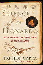 レオナルド・ダヴィンチの科学<br>The Science of Leonardo : Inside the Mind of the Great Genius of the Renaissance