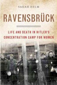 Ravensbruck : Life and Death in Hitler's Concentration Camp for Women