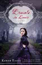 Dracula in Love : The Private Diary of Mina Harker （1ST）