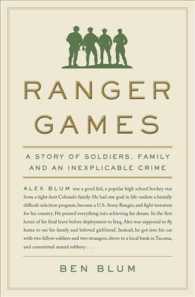 Ranger Games : A Story of Soldiers, Family and an Inexplicable Crime