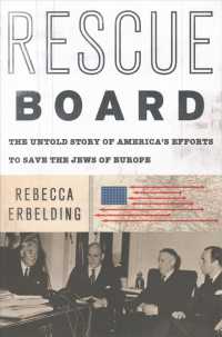 Rescue Board : The Untold Story of America's Efforts to Save the Jews of Europe