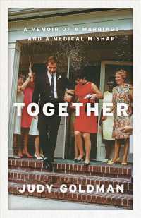 Together : A Memoir of a Marriage and a Medical Mishap