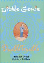 Double Trouble (Little Genie)