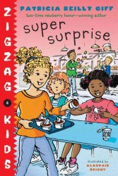 Super Surprise (Zigzag Kids)