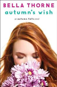 Autumn's Wish (Autumn Falls)