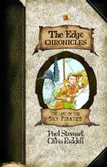 『崖の国物語（5）　最後の空賊』（原書）<br>The Last of the Sky Pirates (Edge Chronicles) 〈5〉
