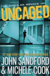 Uncaged (The Singular Menace)