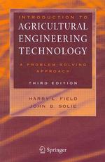 農業工学テクノロジー入門（第３版）<br>Introduction to Agricultural Engineering Technology : A Problem Solving Approach （3RD）