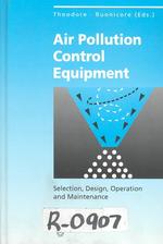 Air Pollution Control Equipment : Selection, Design, Operation and Maintenance (Environmental Engineering) （Reissue）