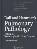 Dial & Hammar呼吸器病理学（第３版・全２巻）<br>Dail and Hammar's Pulmonary Pathology, Volume I : Non-neoplastic Lung Disease, Volume II : Neoplastic Lung Disease （3RD）