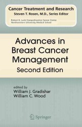 Advances in Breast Cancer Management (Cancer Treatment and Research) （2ND）