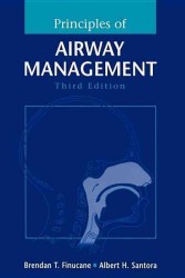 気道管理の基礎（第３版）<br>Principles of Airway Management （3rd ed. 2003. 515  p. w. 283 ill.）