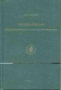 One God, One Law : Philo of Alexandria on the Mosaic and Greco-Roman Law (Ancient Mediterranean and Medieval Texts and Contexts, 2)