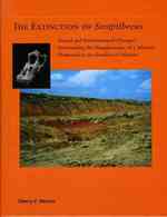 The Extinction of Sivapithecus : Faunal and Environmental Changes Surrounding the Disappearance of a Miocene Hominoid in the Siwaliks of Pakistan (Ame