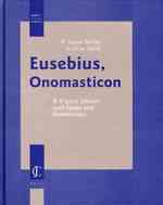 カエサリアのエウゼビウスによる「オノマスティコン」聖書人名事典（ギリシア語、ラテン語テキスト付）<br>Eusebius, Onomasticon : The Place Names of Divine Scripture (Jewish & Christian Perspectives Series) （HAR/MAP）