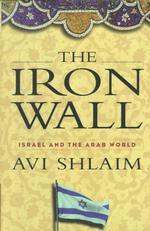 鉄壁：イスラエルとアラブ世界<br>The Iron Wall : Israel and the Arab World