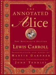 挿画注解版『アリス』<br>The Annotated Alice : The Definitive Edition （UPD SUB）