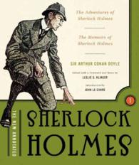 挿画注解版シャーロック・ホームズ　第１巻<br>The New Annotated Sherlock Holmes : The Complete Short Stories: the Adventures of Sherlock Holmes and the Memoirs of Sherlock Holmes (The Annotated Books) （Non-Slipcased）