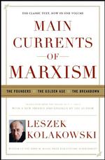 レシェク・コラコフスキ著／マルクス主義の主なる潮流：創始者、黄金時代、没落<br>Main Currents of Marxism : The Founders, the Golden Age, the Breakdown