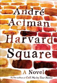 Harvard Square : A Novel （1ST）