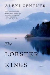 Lobster Kings : A Novel -- Hardback