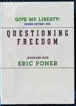 Questioning Freedom (Give Me Liberty! an American History, Second Edition) （DVDR）