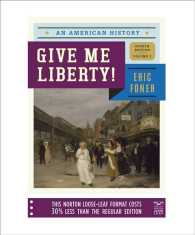 Give Me Liberty! : An American History （4 LSLF）