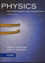Physics for Engineers and Scientists (3-Volume Set) （3TH）