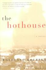 The Hothouse （Reprint）