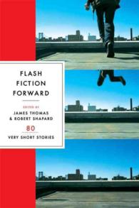 Flash Fiction Forward : 80 Very Short Stories