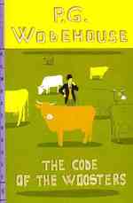 The Code of the Woosters （Reprint）