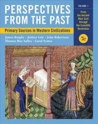 Perspectives from the Past : Primary Sources in Western Civilizations: from the Ancient Near East through the Scientific Revolution 〈1〉 （7TH）