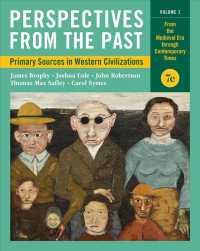 Perspectives from the Past : Primary Sources in Western Civilizations: from the Medieval Era through Contemporary Times 〈2〉 （7TH）