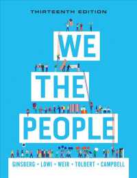 We the People : An Introduction to American Politics （13 HAR/PSC）