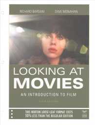 Looking at Movies : An Introduction to Film （5 PCK UNBN）