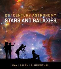 21st Century Astronomy : Stars and Galaxies （5 PAP/PSC）