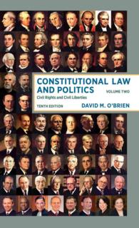 Constitutional Law and Politics : Civil Rights and Civil Liberties 〈2〉 （10TH）