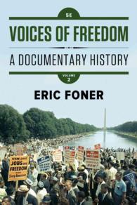 Voices of Freedom : A Documentary History 〈2〉 （5TH）