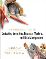 デリバティブ・金融市場・リスク管理入門<br>An Introduction to Derivative Securities, Financial Markets, and Risk Management