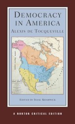トクヴィル『アメリカの民主主義』（ノートン批評版）<br>Democracy in America (Norton Critical Editions) -- Paperback / softback （Critical e）