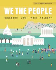 We the People : An Introduction to American Politics （10TH）