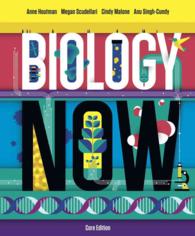 Biology Now : Core Edition （PAP/PSC）