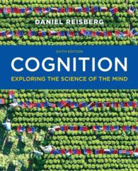 Cognition : Exploring the Science of the Mind （6 HAR/PSC）