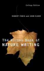 The Norton Book of Nature Writing/Field Guide (2-Volume Set)