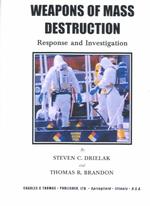 Weapons of Mass Destruction : Response and Investigation