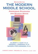 The Modern Middle School : Addressing Standards and Student Needs （2ND）