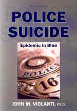 Police Suicide : Epidemic in Blue (American Series in Behavioral Science and Law) （2ND）