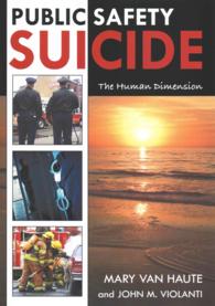 Public Safety Suicide : The Human Dimension